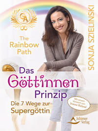 Vorderes Coverbild The Rainbow Path - Das Göttinnen Prinzip