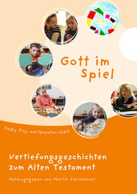 Vorderes Coverbild Gott im Spiel. Vertiefungsgeschichten zum Alten Testament