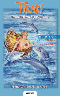 Vorderes Coverbild Tiraki, das Kind aus dem Meer - Band I