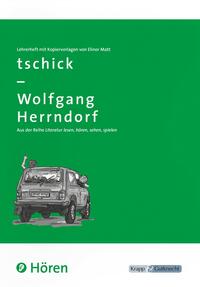 Vorderes Coverbild tschick – Wolfgang Herrndorf – HÖREN – Lehrerheft