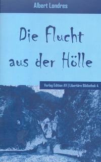 Vorderes Coverbild Die Flucht aus der Hölle