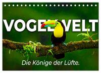 Vorderes Coverbild Vogelwelt - Die Könige der Lüfte. (Tischkalender 2025 DIN A5 quer), CALVENDO Monatskalender