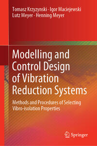 Vorderes Coverbild Modelling and Control Design of Vibration Reduction Systems