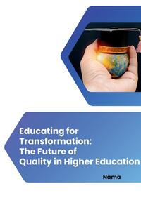 Vorderes Coverbild Educating for Transformation: The Future of Quality in Higher Education