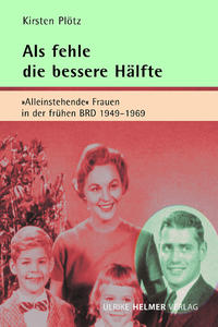 Vorderes Coverbild Als fehle die bessere Hälfte