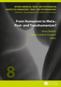 Vorderes Coverbild From Humanism to Meta-, Post- and Transhumanism?