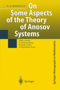 Vorderes Coverbild On Some Aspects of the Theory of Anosov Systems
