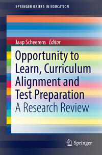 Vorderes Coverbild Opportunity to Learn, Curriculum Alignment and Test Preparation