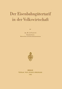 Vorderes Coverbild Der Eisenbahngütertarif in der Volkswirtschaft