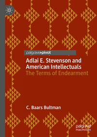 Vorderes Coverbild Adlai E. Stevenson and American Intellectuals