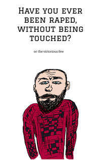 Vorderes Coverbild Have you ever been raped, without being touched?