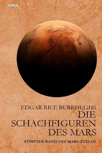 Vorderes Coverbild DIE SCHACHFIGUREN DES MARS