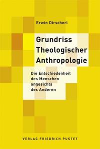 Vorderes Coverbild Grundriss Theologischer Anthropologie