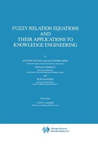 Vorderes Coverbild Fuzzy Relation Equations and Their Applications to Knowledge Engineering