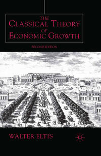 Vorderes Coverbild The Classical Theory of Economic Growth