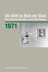 Vorderes Coverbild Die DDR im Blick der Stasi 1971