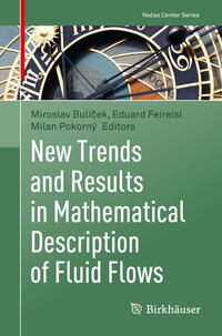 Vorderes Coverbild New Trends and Results in Mathematical Description of Fluid Flows