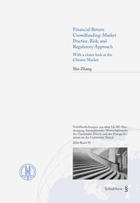 Vorderes Coverbild Financial Return Crowdfunding: Market Practice, Risk, and Regulatory Approach