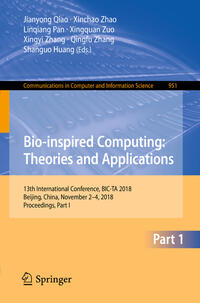 Vorderes Coverbild Bio-inspired Computing: Theories and Applications