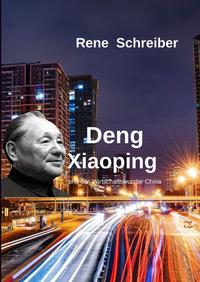 Vorderes Coverbild Deng Xiaoping und Chinas Wirtschaftswunder