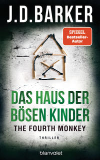 Vorderes Coverbild The Fourth Monkey - Das Haus der bösen Kinder