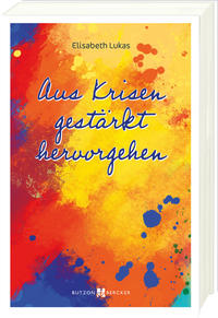 Vorderes Coverbild Aus Krisen gestärkt hervorgehen