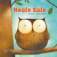 Vorderes Coverbild Heule Eule