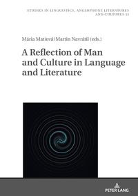 Vorderes Coverbild A Reflection of Man and Culture in Language and Literature