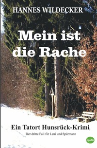 Vorderes Coverbild Tatort Hunsrück / Mein ist die Rache