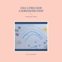 Vorderes Coverbild Das Lübecker Liebesmärchen