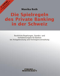 Vorderes Coverbild Die Spielregeln des Private Banking in der Schweiz