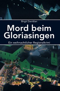 Vorderes Coverbild Mord beim Gloriasingen