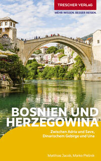 Vorderes Coverbild TRESCHER Reiseführer Bosnien und Herzegowina