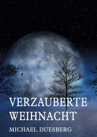 Vorderes Coverbild VERZAUBERTE WEIHNACHT