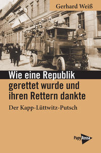 Vorderes Coverbild Wie eine Republik gerettet wurde und ihren Rettern dankte