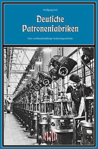 Vorderes Coverbild Deutsche Patronenfabriken