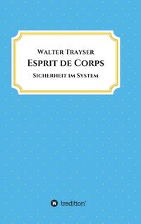 Vorderes Coverbild Esprit de Corps