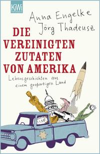 Vorderes Coverbild Die Vereinigten Zutaten von Amerika