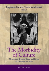 Vorderes Coverbild The Morbidity of Culture