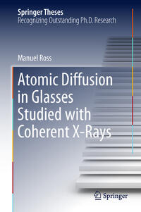 Vorderes Coverbild Atomic Diffusion in Glasses Studied with Coherent X-Rays