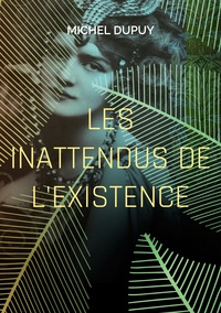 Vorderes Coverbild Les inattendus de l'existence