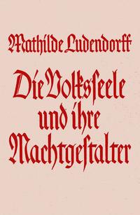 Vorderes Coverbild Der Seele Wirken und Gestalten / Die Volksseele und ihre Machtgestalter