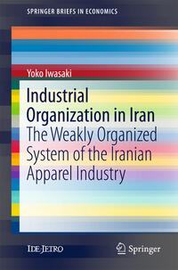 Vorderes Coverbild Industrial Organization in Iran
