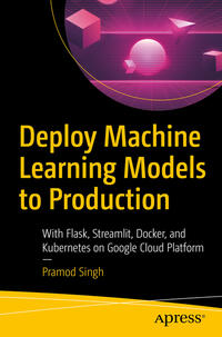 Vorderes Coverbild Deploy Machine Learning Models to Production