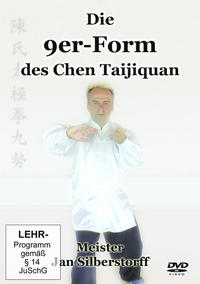 Vorderes Coverbild Die 9er-Form des Chen Taijiquan