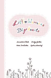 Vorderes Coverbild Little Warriors, Big Hearts