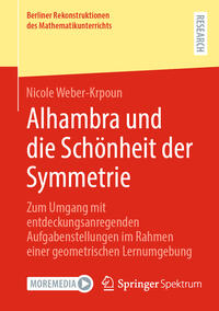 Vorderes Coverbild Alhambra und die Schönheit der Symmetrie