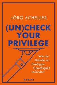Vorderes Coverbild (Un)check your privilege