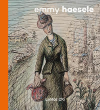 Vorderes Coverbild Die gezeichnete Welt der Emmy Haesele