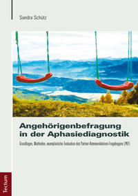 Vorderes Coverbild Angehörigenbefragung in der Aphasiediagnostik